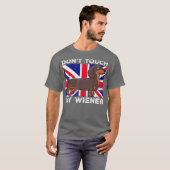 T-shirt Ne touchez pas mon Weiner Wiener Dog britannique p (Devant entier)