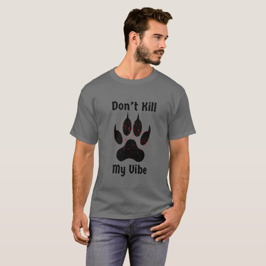 T-shirt Ne tuez pas ma vibe sanglante griffe Halloween (Devant entier)