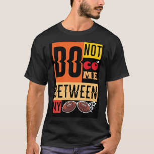 T-shirt Ne Venez Pas Entre Mes Couilles : Un Ode Joueur