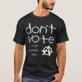 T-shirt Ne votez pas (Devant)