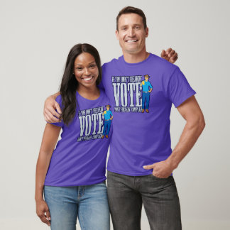 T-shirt Ne votez pas Ne vous plaignez pas