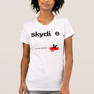 T-shirt Ne vous blessez pas parachutiste