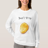 T-shirt Ne vous déclenchez pas (Devant)