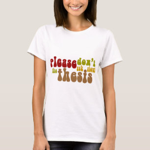 T-shirt Ne vous enquérez pas de la thèse