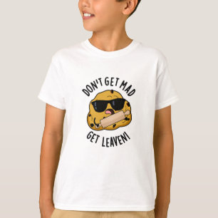 T-shirt Ne vous fâchez pas, faites lever la plaisanterie d