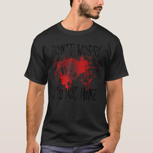 T-shirt Ne vous inquiétez pas, ce n'est pas une source de (Devant)