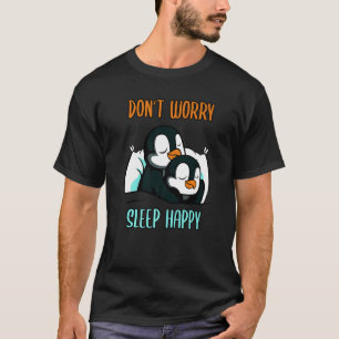 T-shirt Ne vous inquiétez pas, dormez bien ! Pyjamas avec