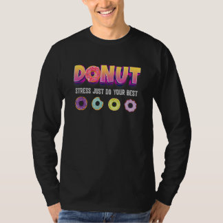 T-shirt Ne vous inquiétez pas être heureux Quotas amusants