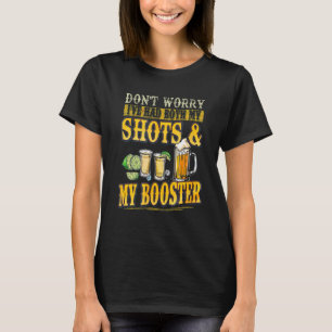 T-shirt Ne vous inquiétez pas, j'ai eu à la fois mes photo