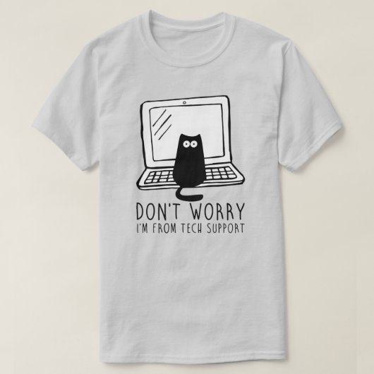 T-shirt Ne vous inquiétez pas, je suis du support techniqu (Design devant)