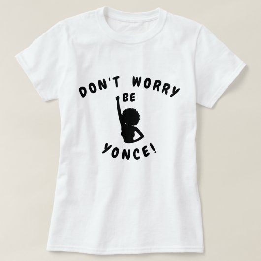 T-shirt Ne vous inquiétez pas les jolies femmes Noir & Bla (Design devant)