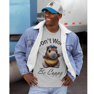 T-shirt Ne vous inquiétez pas, soyez Cappy, Capybara