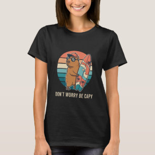 T-shirt Ne vous inquiétez pas Soyez Capy Funny Surfing Vac