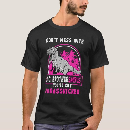 T-shirt Ne vous mêlez pas de Big Brothersaurus, vous obtie (Devant)