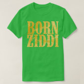 T-shirt Né Ziddi (Design devant)