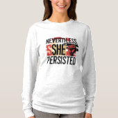 T-shirt Néanmoins, Elle A Persisté (Devant)