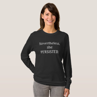 T-shirt Néanmoins, elle a persisté.