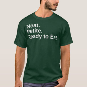 T-shirt Neat Petite prêt à manger de la course Drag