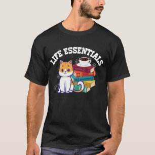 T-shirt Nécessités de la vie - Livres drôles Chats et Café