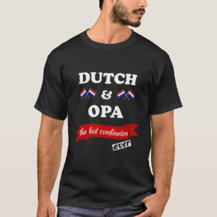 T-shirt Néerlandais Et Grand-Père Meilleur Opa Néerlandais