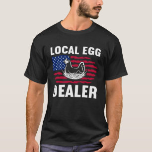 T-shirt Négociants en œufs locaux Poulet Négociants en œu