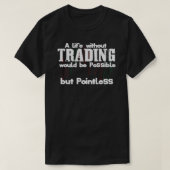 T-shirt Négociants Jour de bourse Actions Forex Daytrading (Design devant)