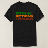 T-shirt Négociateur d'options stock (Design devant)