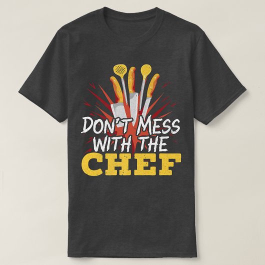T-shirt N'embêtez pas le chef Cooking Master Culinary Co (Design devant)