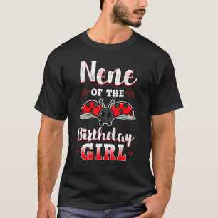 T-shirt Nene Of The Birthday Girl Ladybug Anniversaire Par