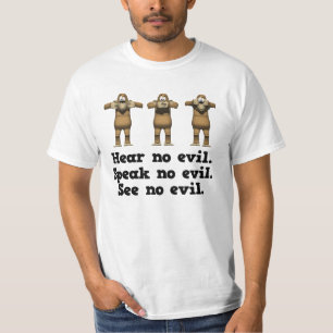 T-shirt N'entendez aucun singe malin