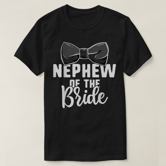 T-shirt Nephew Of The Bride Mariage s, Bachelorette Party (Design devant)