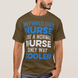 T-shirt Néphrologie Infirmière dialyse Infirmière RN _60
