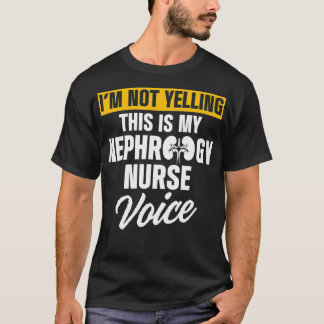 T-shirt Néphrologie Infirmière Dialyse vocale Infirmière