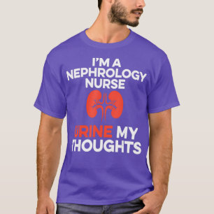 T-shirt Néphrologie Infirmière Urine Pensées Dialyse Infir