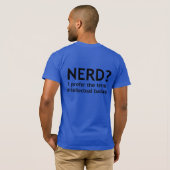 T-shirt NERD ? Badass intellectuel Drôle, design geek (Dos entier)