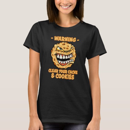 T-shirt Nerd Effacer Votre Cache Et Les Cookies Supprimer (Devant)