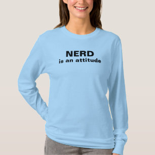 T-shirt NERD est une attitude