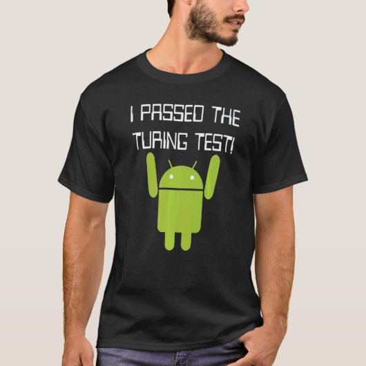 T-shirt Nerdy I a réussi le test de Turing Robot Computer (Devant)