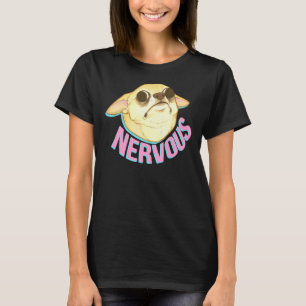 T-shirt Nervous Chihuahua