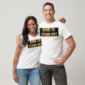 T-shirt Nés pour tenir debout (Unisexe)