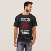 T-shirt n'essayez pas de faire du VTT (Devant entier)
