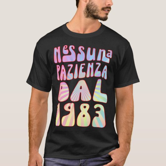 T-shirt Nessuna Pazienza Dal 1983 Ani 40 Compleanno Retrò  (Devant)