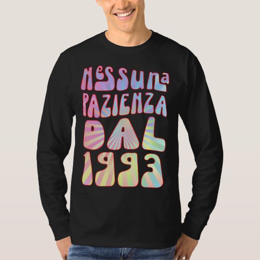 T-shirt Nessuna Pazienza Dal 1993 Ani 30 Compleanno Retrò (Devant)