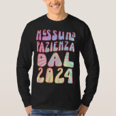 T-shirt Nessuna Pazienza Dal 2024 Ani Compleanno Retrò Div (Devant)