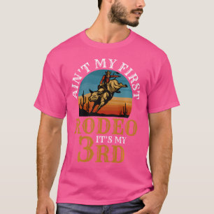 T-shirt N'Est Pas Mon Premier Rodeo Bull Riding 3E Anniver