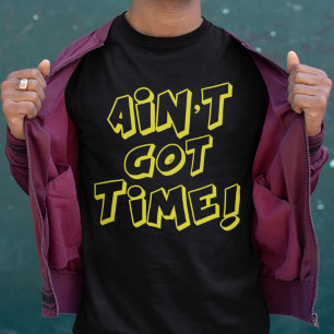 T-shirt N'est pas obtenu le temps !