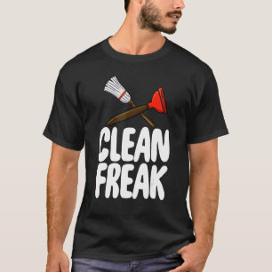 T-shirt Nettoyer le nettoyeur de freak femmes équipe de ne