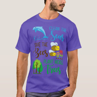 T-shirt Nettoyer Les Mers Sauver Les Abeilles Plante Plus 