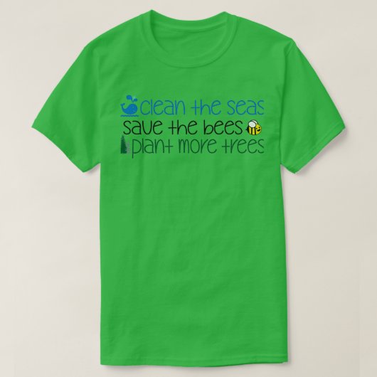 T-shirt Nettoyer Les Mers Sauver Les Abeilles Plante Plus  (Design devant)