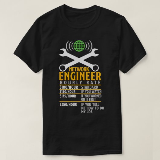 T-shirt Network Engineer Taux horaire plaisanterie Système (Design devant)